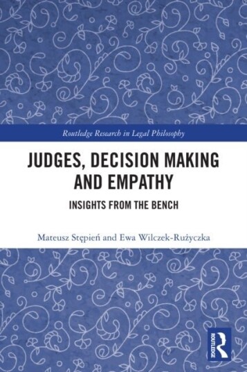 Judges Decision Making and Empathy