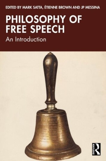 Philosophy of Free Speech Philosophy of Free Speech