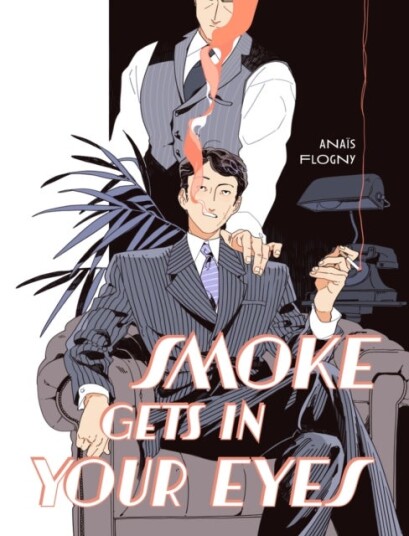 Smoke Gets in Your Eyes Smoke Gets in Your Eyes