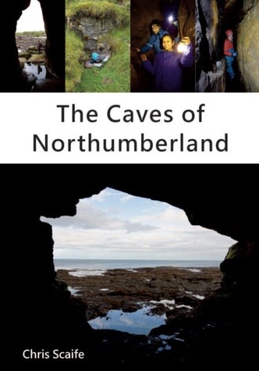 The Caves Of Northumberland Av Chris Scaife