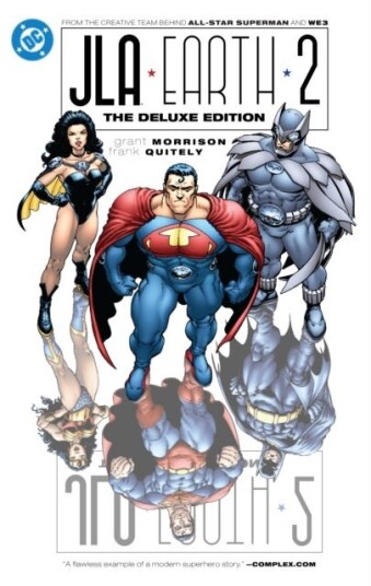 JLA Earth 2 Deluxe Edition JLA Earth 2 Deluxe Edition