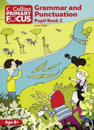 Grammar and Punctuation  Pupil Book 2