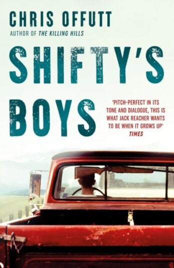 Shifty'S Boys Av Chris Offutt Shifty'S Boys Av Chris Offutt