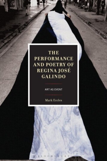 The Performance and Poetry of Regina Jose Galindo