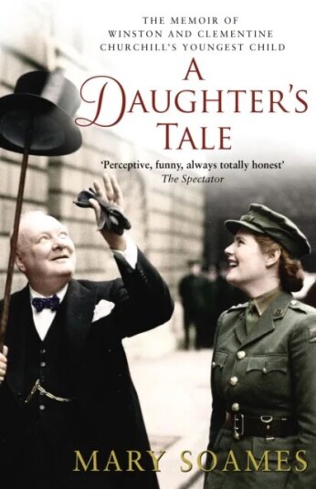 A Daughter'S Tale Av Mary Soames