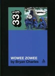 Pavement'S Wowee Zowee Av Bryan Charles