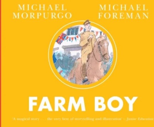 Farm Boy Av Michael Morpurgo Farm Boy Av Michael Morpurgo