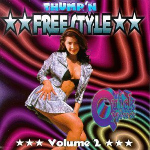 Diverse Artister Thump N Freestyle Quick Mixx 2 CD