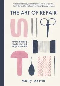 The Art Of Repair Av Molly Martin