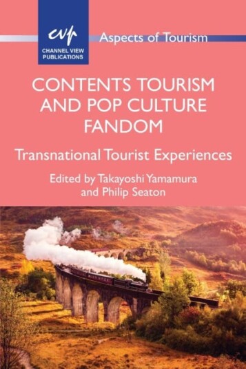 Contents Tourism and Pop Culture Fandom  Transnational Tourist Experiences