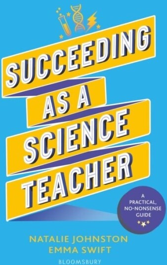 Succeeding as a Science Teacher