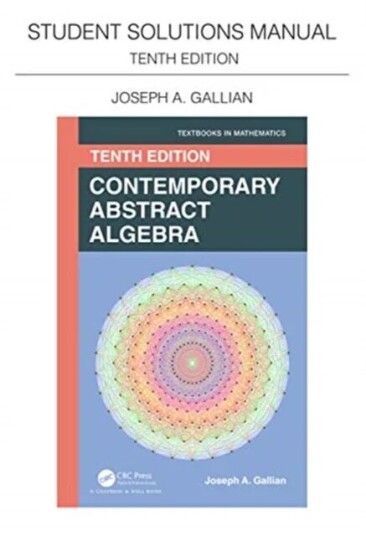Student Solutions Manual For Gallian'S Contemporary Abstract Algebra Av Joseph A. Gallian