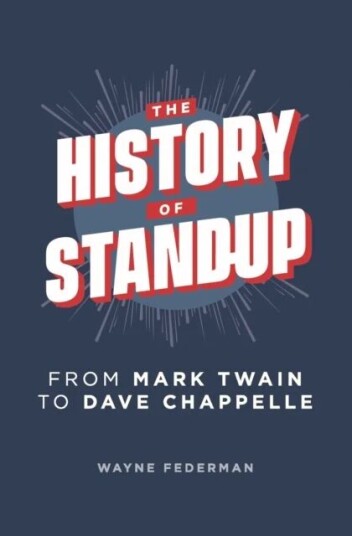 The History Of Stand-Up Av Wayne Federman