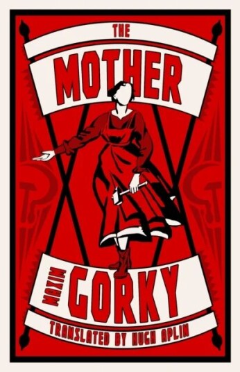 The Mother Av Maxim Gorky