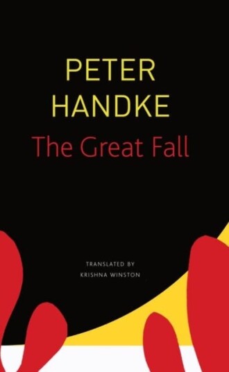 The Great Fall Av Peter Handke