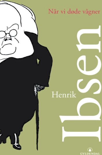 Når Vi Døde Vågner Av Henrik Ibsen