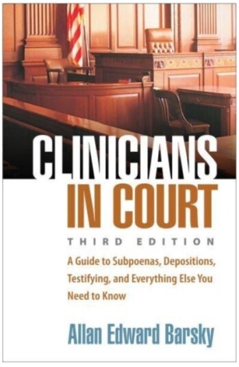 Clinicians in Court Third Edition