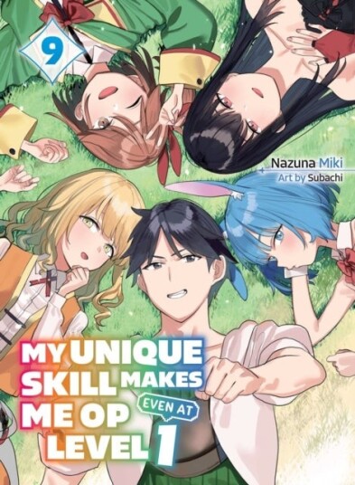 My Unique Skill Makes Me OP even at Level 1 Vol 9 light novel My Unique Skill Makes Me OP even at Level 1 Vol 9 light novel