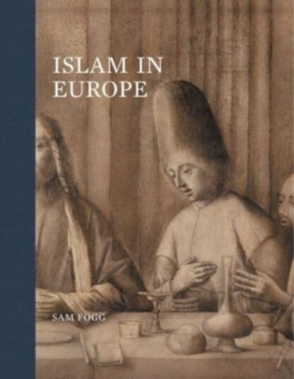 Islam In Europe Av Diana Luber Islam In Europe Av Diana Luber