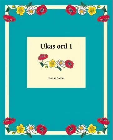 Ukas Ord 1 Av Hanne Solem
