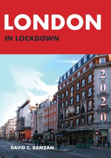 London In Lockdown Av David C. Ramzan London In Lockdown Av David C. Ramzan