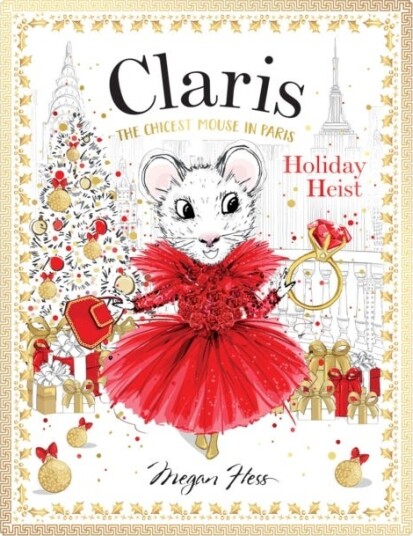 Holiday Heist The Chicest Mouse in Paris
