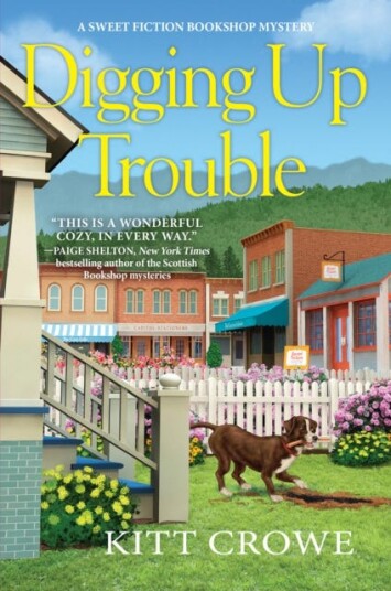 Digging Up Trouble Av Kitt Crowe
