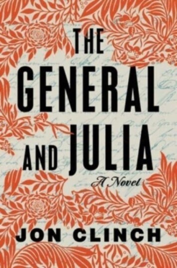 The General And Julia Av Jon Clinch