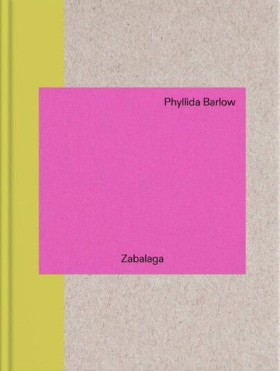 Phyllida Barlow: In Zabalaga Phyllida Barlow: In Zabalaga