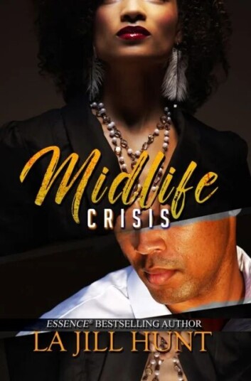 Midlife Crisis Av La Jill Hunt