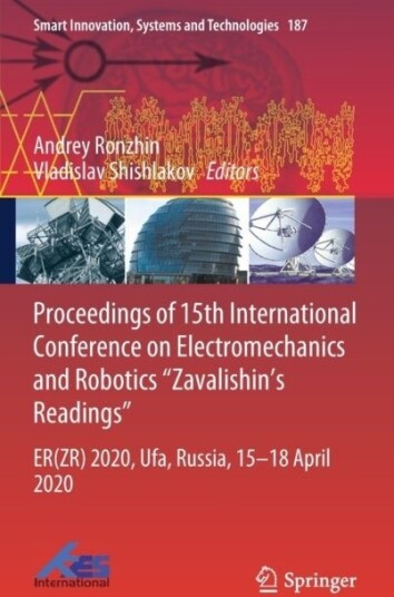 Proceedings of 15th International Conference on Electromechanics and Robotics "Zavalishin's Readings"