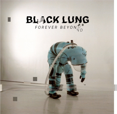Black Lung Forever Beyond CD