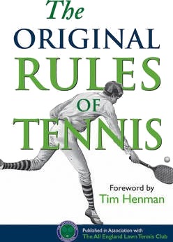 The Original Rules of Tennis