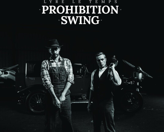 Lyre Le Temps Prohibition Swing CD