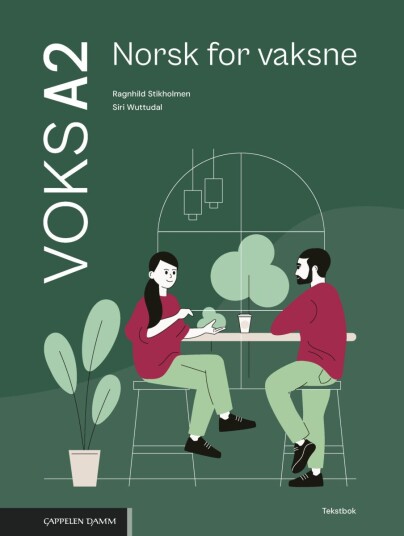 Voks A2   Tekstbok : norsk for vaksne Ragnhild Stikholmen Siri Wuttudal
2025 Ukjent Norsk Nynorsk