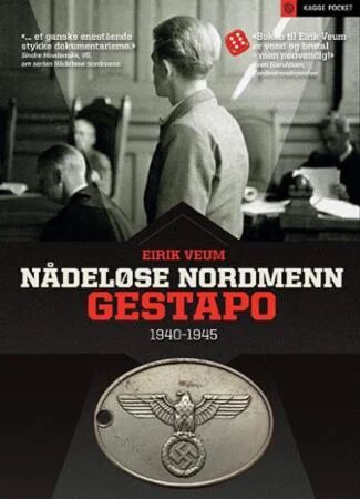 Nådeløse nordmenn - Gestapo 1940-1945 E-bok fra Kagge Forlag