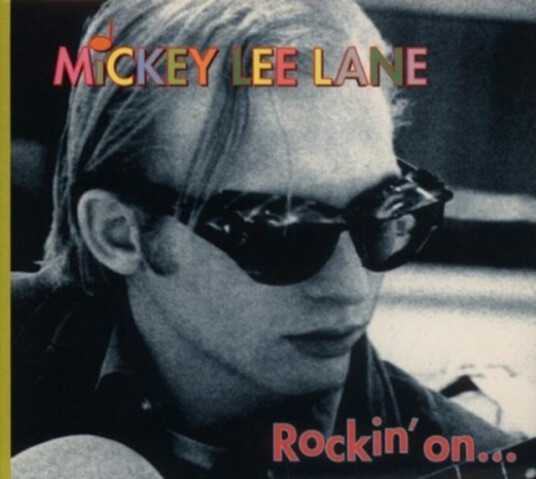 Mickey Lee Lane Rockin' On... And Beyond CD