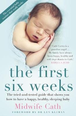 The First Six Weeks Av Midwife Cath