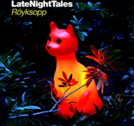 Röyksopp Late Night Tales Mix CD