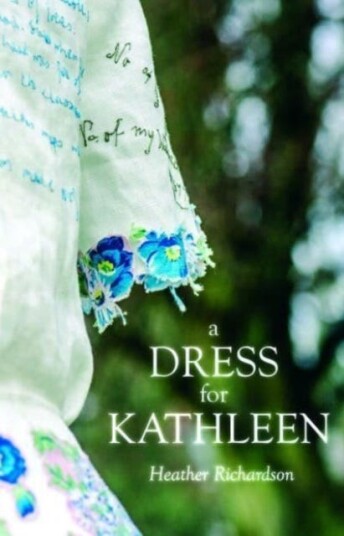 A Dress For Kathleen Av Heather Richardson A Dress For Kathleen Av Heather Richardson