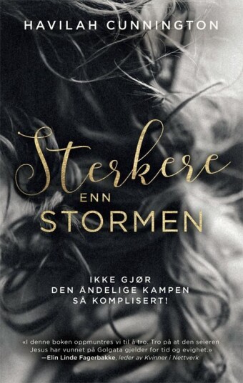Sterkere Enn Stormen Av Havilah Cunnington Sterkere Enn Stormen Av Havilah Cunnington