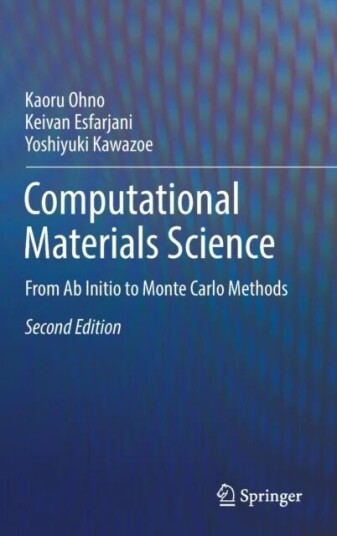 Computational Materials Science Av Kaoru Ohno, Keivan Esfarjani, Yoshiyuki Kawazoe