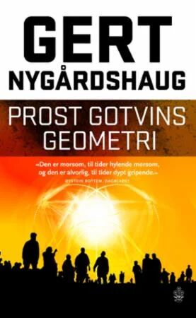 Prost Gotvins geometri - Pocketbok av Gert Nygårdshaug