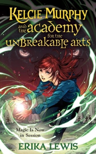 Kelcie Murphy And The Academy For The Unbreakable Arts Av Erika Lewis