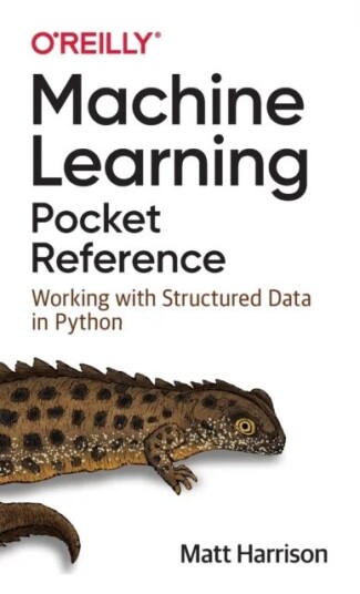 Machine Learning Pocket Reference Av Matt Harrison