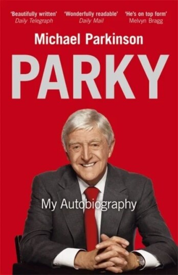 Parky: My Autobiography Av Michael Parkinson