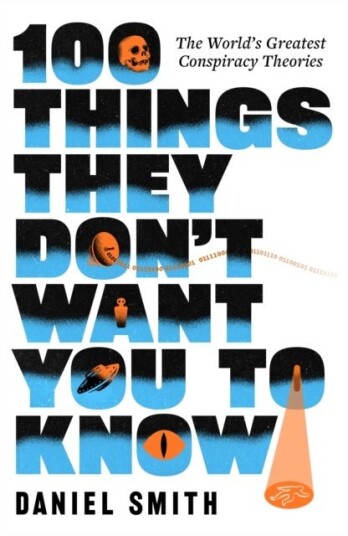 100 Things They Don't Want You To Know