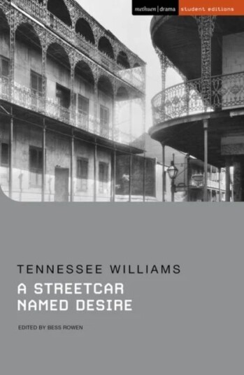 A Streetcar Named Desire Av Tennessee Williams