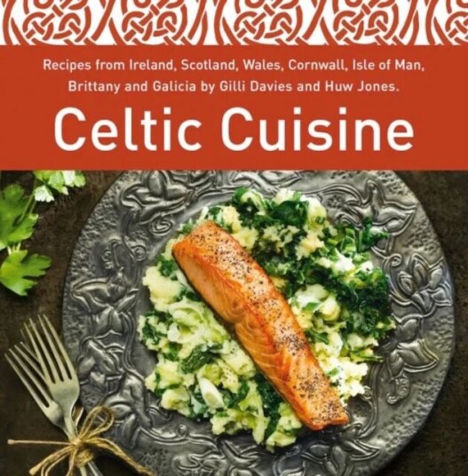 Celtic Cuisine Av Gilli Davies