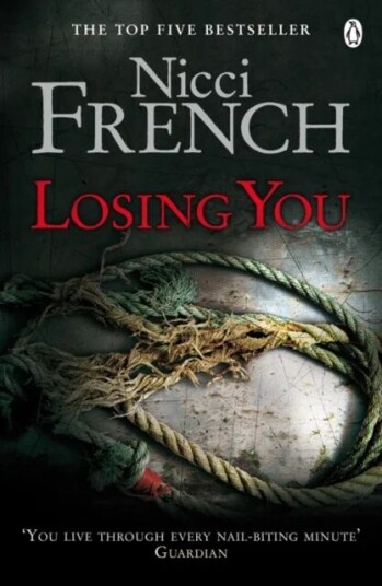 Losing You Av Nicci French